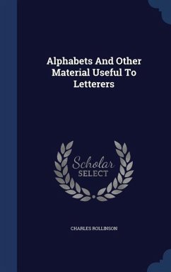 Alphabets And Other Material Useful To Letterers - Rollinson, Charles