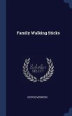 Family Walking Sticks