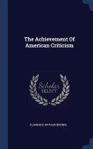 The Achievement Of American Criticism