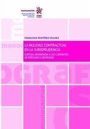 La nulidad contractual en la jurisprudencia - Pertíñez Vílchez, Francisco