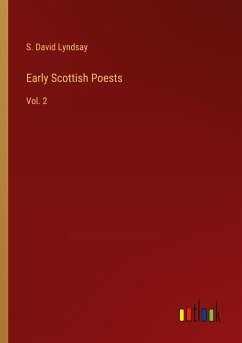 Early Scottish Poests - Lyndsay, S. David