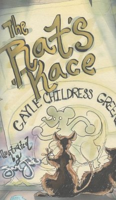 The Rat's Race - Greene, Gayle Childress