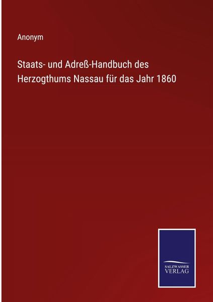 Staats- und Adreß-Handbuch des Herzogthums Nassau für das Jahr 1860