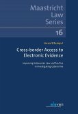 Cross-border Access to Electronic Evidence