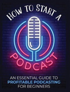 How to Start a Podcast - Fernandez, Toni