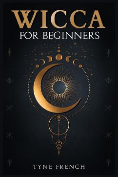 WICCA FOR BEGINNERS - French, Tyne