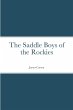 The Saddle Boys of the Rockies - Bild 1