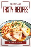 CLASSIC AND TASTY RECIPES