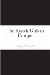 The Ranch Girls in Europe - Bild 1