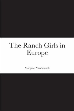 The Ranch Girls in Europe - Vandercook, Margaret