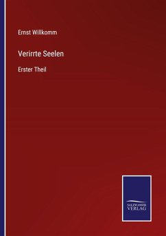 Verirrte Seelen - Willkomm, Ernst