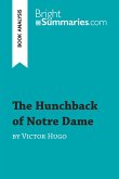 The Hunchback of Notre Dame by Victor Hugo (Book Analysis)