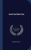 Good And Bad Cats