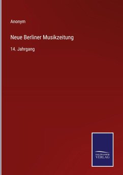 Neue Berliner Musikzeitung - Anonym