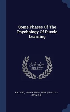 Some Phases Of The Psychology Of Puzzle Learning