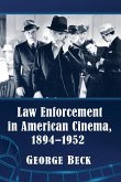 Law Enforcement in American Cinema, 1894-1952