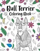 Bull Terrier Coloring Book