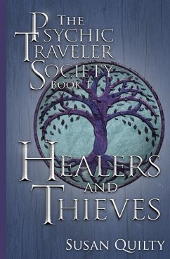 Healers and Thieves - Quilty, Susan