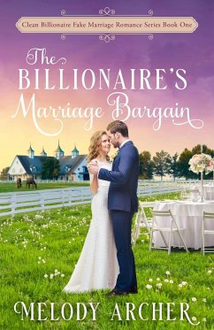 The Billionaire's Marriage Bargain - Archer, Melody