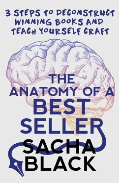 The Anatomy of a Best Seller - Black, Sacha