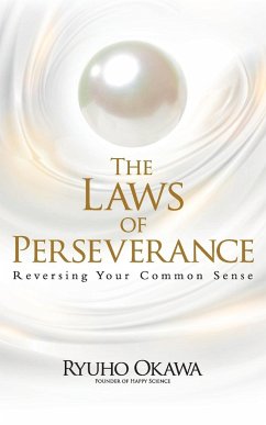 The Laws of Perseverance - Okawa, Ryuho