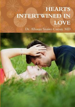 HEARTS INTERTWINED IN LOVE - Ceesay, MD Alhasan Sisawo