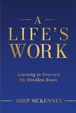 A Life's Work - McKenney, Shep