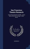 San Francisco Theatre Research: Junius Brutus Booth, the Elder; Junius Brutus Booth, the Younger; Edwin Booth