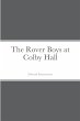 The Rover Boys at Colby Hall - Bild 1