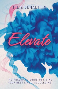 Elevate - Behaettin, Filiz