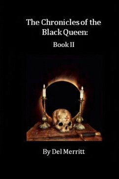 The Chronicles of the Black Queen - Merritt, Del