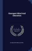 Emergent Mind And Education