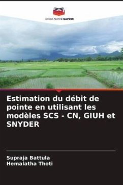 Estimation du débit de pointe en utilisant les modèles SCS - CN, GIUH et SNYDER - Battula, Supraja;Thoti, Hemalatha