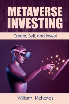 Metaverse Investing - Richards, William