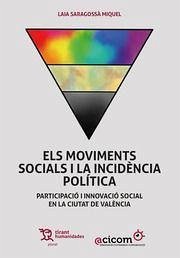 Els moviments socials i la incidència política - Saragossà Miquel, Laia