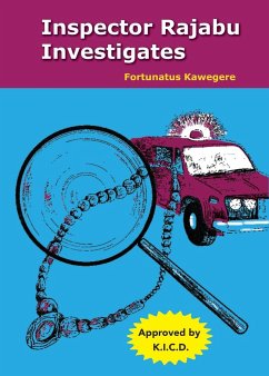 Inspector Rajabu Investigates - Kawegere, Fortunatus