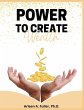 Power to Create Wealth - Bild 1