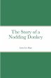 The Story of a Nodding Donkey - Bild 1