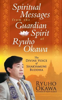Spiritual Messages from the Guardian Spirit of Ryuho Okawa - Okawa, Ryuho