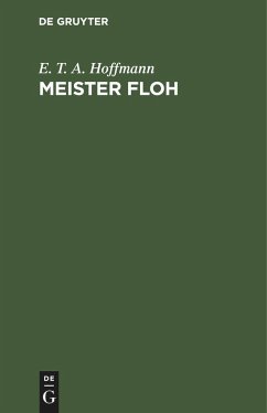 Meister Floh - Hoffmann, E. T. A.