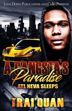 A Gangsta's Paradise - Trai'Quan