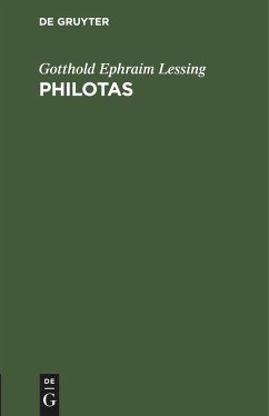 Philotas - Lessing, Gotthold Ephraim