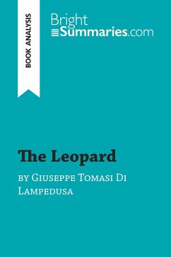 The Leopard by Giuseppe Tomasi Di Lampedusa (Book Analysis) - Bright Summaries