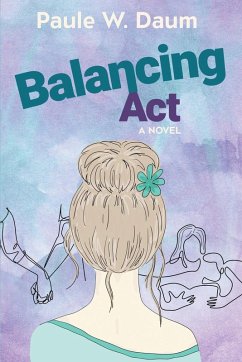 Balancing Act - Daum, Paule W. Balancing Act - Daum, Paule W.