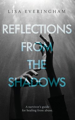 Reflections From The Shadows - Everingham, Lisa