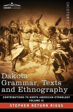 Dakota Grammar, Texts and Ethnography - Riggs, Stephen Return