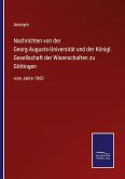 Nachrichten von der Georg-Augusts-Universität und der Königl. Gesellschaft der Wisenschaften zu Göttingen