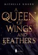 A Queen of Wings and Feathers - Bild 1