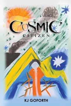 Cosmic Citizen - Goforth, Kj