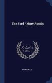 The Ford / Mary Austin